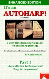 It's an Autoharp!  Part 1 - Cathy Britell