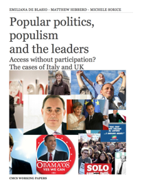 Popular politics, populismand the leaders