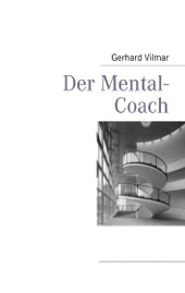 Book cover for Der Mental-Coach by Gerhard Vilmar