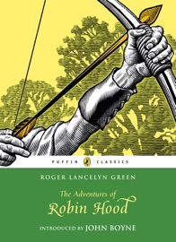 The Adventures of Robin Hood - Roger Lancelyn Green
