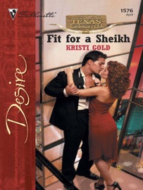 Fit for a Sheikh - Kristi Gold