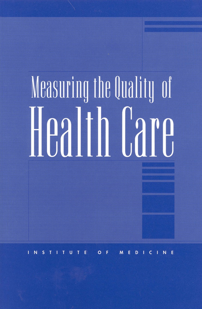 Measuring the Quality of Health Care (Compass Series) cover