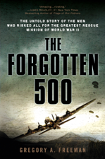 The Forgotten 500 - Gregory A. Freeman Cover Art