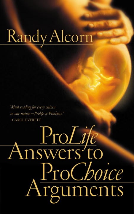 Pro-Life Answers to Pro-Choice Arguments Expanded & Updated cover