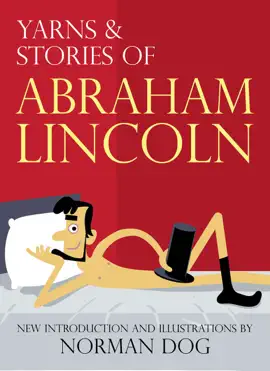 Read: Yarns & Book Stories of Abraham Lincoln