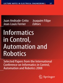 Informatics in Control, Automation and Robotics - Juan Andrade Cetto, Jean-Louis Ferrier & Joaquim Filipe