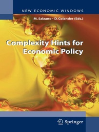 Complexity Hints for Economic Policy Massimo Salzano & David Colander