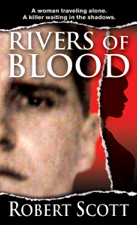 Rivers of Blood - Robert Scott Cover Art
