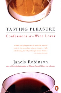 Tasting Pleasure by Jancis Robinson
