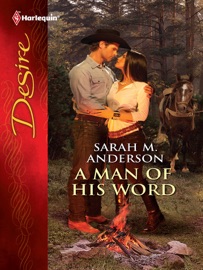 A Man of His Word - Sarah M. Anderson