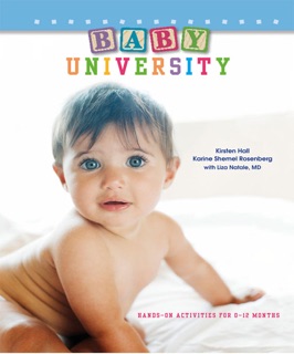 Baby University by Kirsten Hall & Karine Shemel Rosenberg