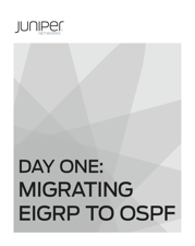 Day One: Migrating EIGRP to OSPF - Jack W. Parks Cover Art