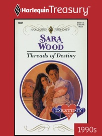 THREADS OF DESTINY - Sara Wood