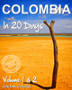 Colombia In 20 Days (Enhanced Edition) - Juan Pablo Gaviria
