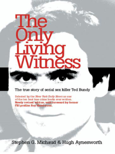 The Only Living Witness - Stephen G. Michaud Cover Art