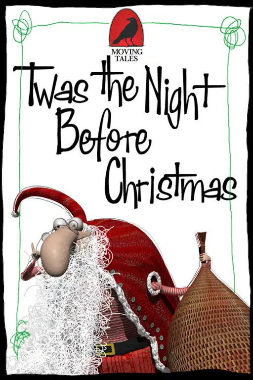 'Twas the Night Before Christmas