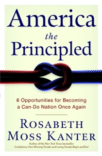 America the Principled by Rosabeth Moss Kanter