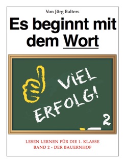 Es beginnt mit dem Wort 2 by Jörg Balters