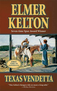 Texas Vendetta by Elmer Kelton