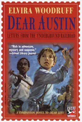 Read: Dear Austin: Letters from Book the Underground Railroad