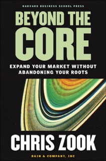 Beyond the Core by Chris Zook