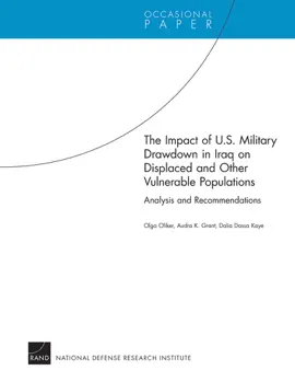Read: The Impact Book of U.S. Military Drawdown in Iraq on Displaced and Other Vulnerable Populations