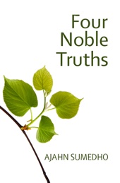 Book cover for The Four Noble Truths by Ajahn Sumedho
