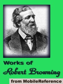 Works of Robert Browning - Robert Browning