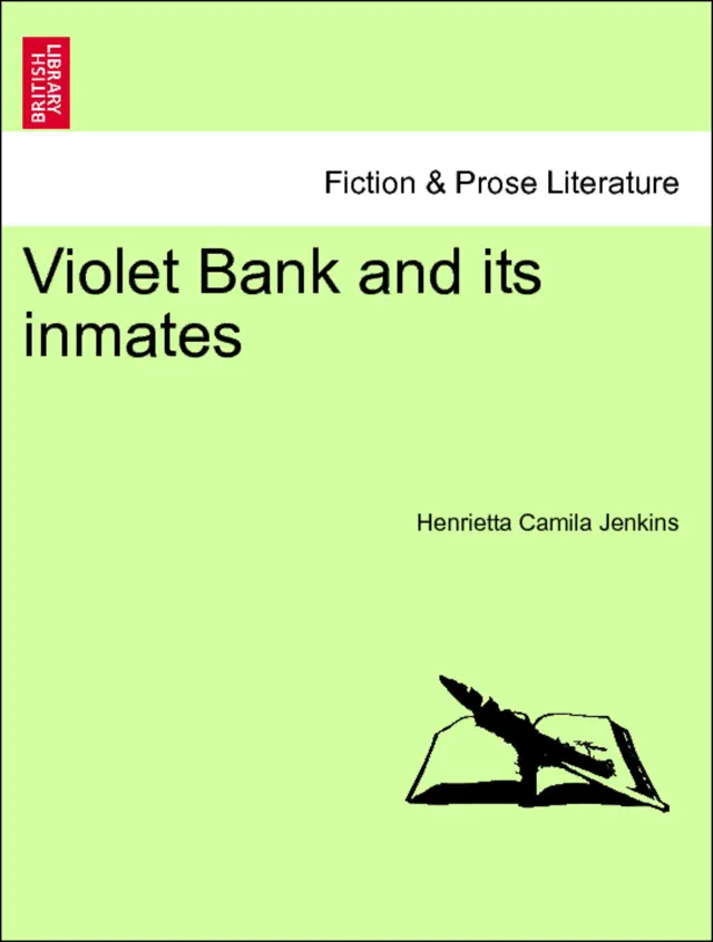 Violet Bank and its inmates. Vol. II.