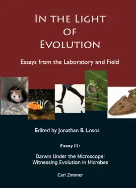In the Light of Evolution: Essays from the Laboratory and Field
