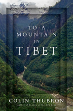 To a Mountain in Tibet - Colin Thubron Cover Art