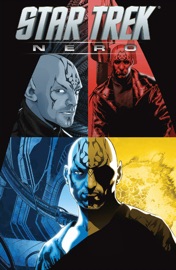 Star Trek: Nero - J.J. Abrams, Roberto Orci, Alex Kurtzman, Tim Jones, Mike Johnson & David Messina