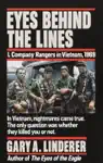 Eyes Behind the Lines by Gary Linderer Book Summary, Reviews and Downlod