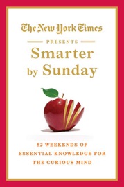 The New York Times Presents Smarter by Sunday - The New York Times