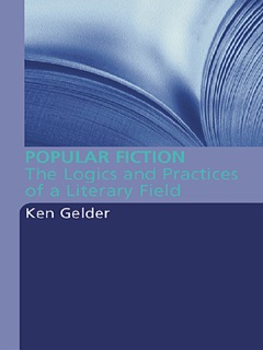 Popular Fiction by Ken Gelder