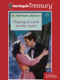 PLAYING AT LOVE - Jennifer Taylor