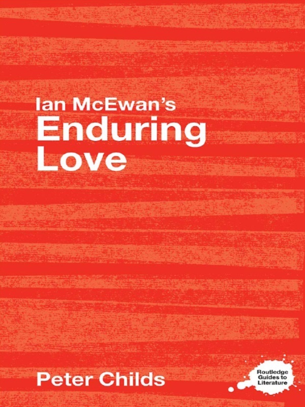 Ian Mcewan's Enduring Love (Routledge Guides to Literature) cover