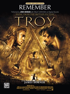 Remember (from Troy) by Josh Groban & Tanya Tzarovska