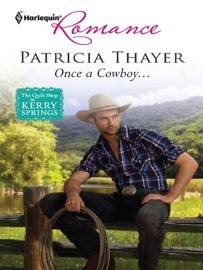 Once a Cowboy... - Patricia Thayer