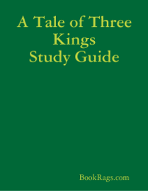 A Tale of Three Kings Study Guide