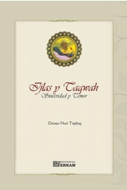 Ijlas y Taqwah Sinceridad y Temor - Osman Nuri Topbas