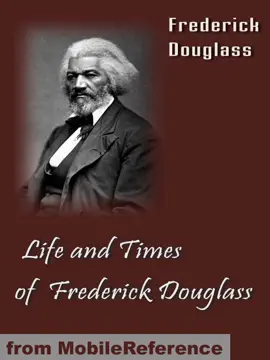 Read: Life and Times of Frederick Book Douglass