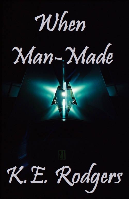 When Man-Made