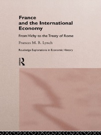 France and the International Economy - Frances Lynch