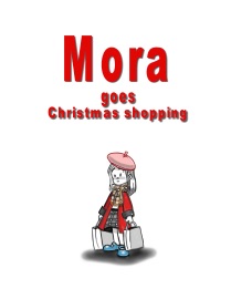 Mora goes Christmas shopping - Gary Scott