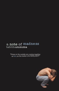 A Note Of Madness by Tabitha Suzuma
