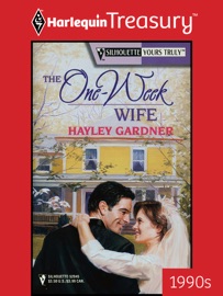 THE ONE-WEEK WIFE Hayley Gardner
