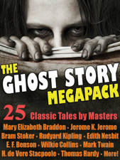 The Ghost Story Megapack: 25 Classic Tales by Masters - Mary Elizabeth Braddon Cover Art