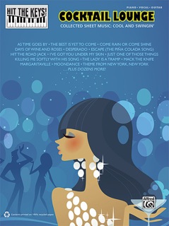Hit the Keys! Cocktail Lounge by Alfred Music