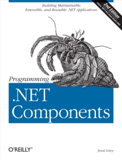 Programming .NET Components by Juval Löwy
